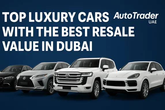 Top Luxury Cars with the Best Resale Value in Dubai