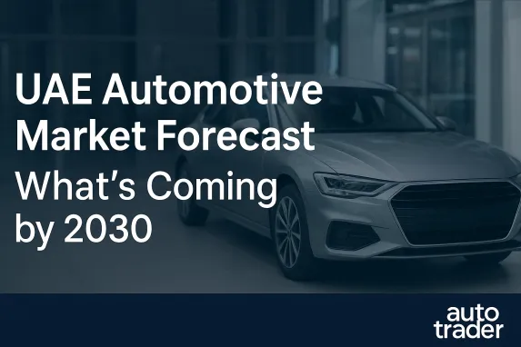 UAE Automotive Market Forecast 2030 — Key Trends Ahead