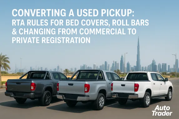 RTA Rules for Pickup Conversions in the UAE