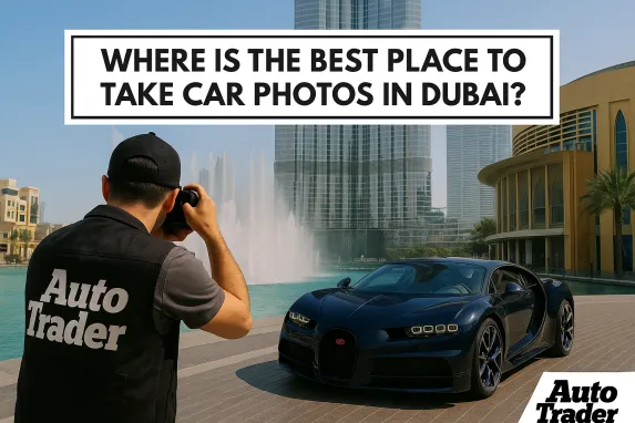Best Places to Take Car Photos in Dubai | Auto Trader UAE