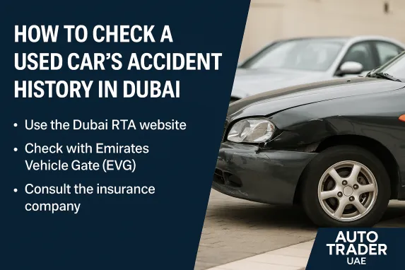 How to Check a Used Car's Accident History in Dubai
