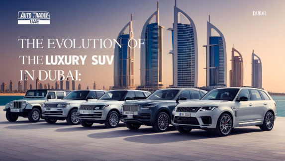 The Evolution of Luxury SUVs in Dubai: From Porsche Cayenne